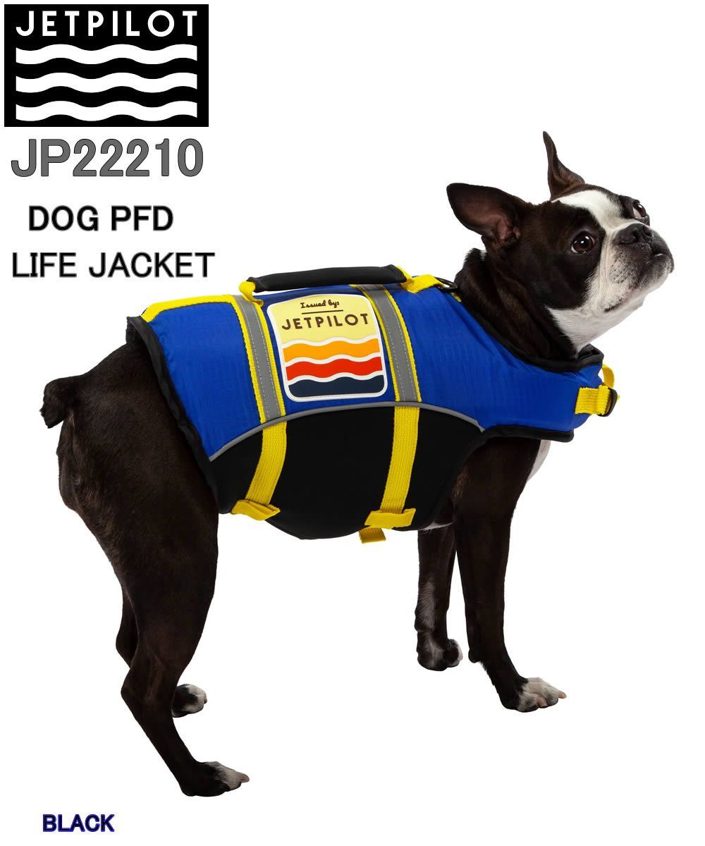 JET PILOT JP22210 DOG PFD LIFE JACKET ジェットパイロット ドッグ ライフジャケット ジャケット ウォータースポーツマーケット 救命胴衣 犬用 小型犬 中型犬 大型犬 超大型家 いぬ用ライフジャケット ペット用品 水泳