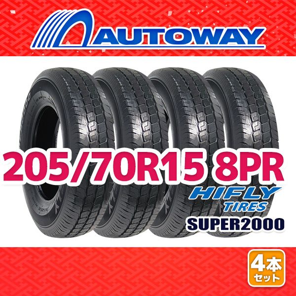 AUTOWAY 205|70R15 サマータイヤ HIFLY SUPER2000 15インチ 4本セット 夏タイヤ オートウェイ