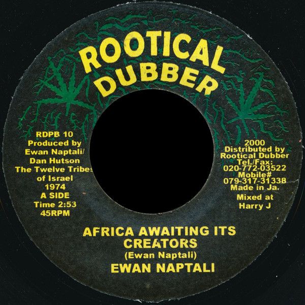 7” Ewan Naptali Africa Awaiting Its Creato RDPB10 Rootical 7” Ewan Naptali Africa Awaiting Its Creato RDPB10 Rootical