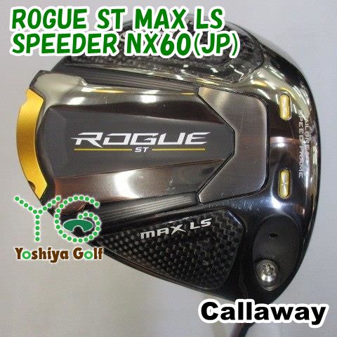 専用　2枚 ドライバー キャロウェイ ROGUE ST MAX LS/SPEEDER NX60(JP)/S/9[72964]