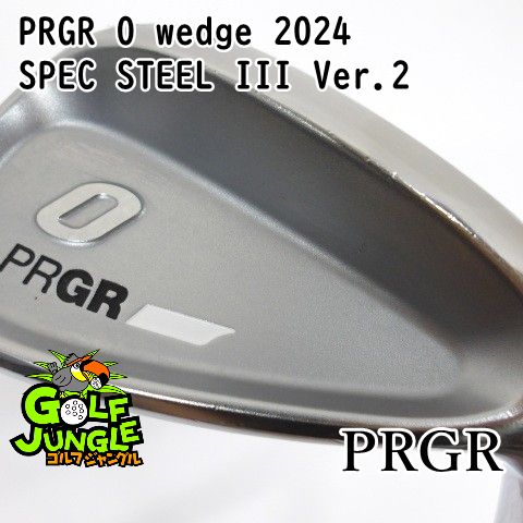 ウェッジ プロギア PRGR 0 wedge 2025 SPEC STEEL III Ver.2 wedge 50 ウエッジ スチールシャフト おすすめ メンズ 右 0286
