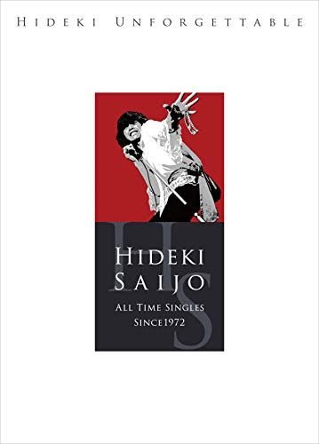 (CD)HIDEKI UNFORGETTABLE-HIDEKI SAIJO ALL TIME SINGLES SINCE