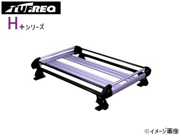 キックス H59A ルーフレール付 H20.10～H24.8 ルーフキャリア TUFREQ タフレック HR22+ H+シリーズ プラス 4本脚 法人のみ配送 送料無料