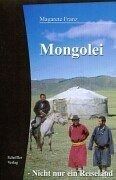  Mongolei%ｶﾝﾏ% nicht nur ein Reiseland その他