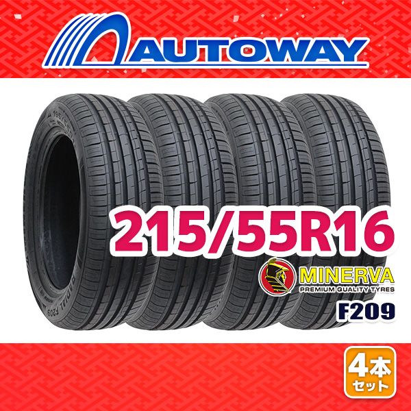 AUTOWAY 215|55R16 サマータイヤ MINERVA F209 16インチ 4本セット 夏タイヤ オートウェイ