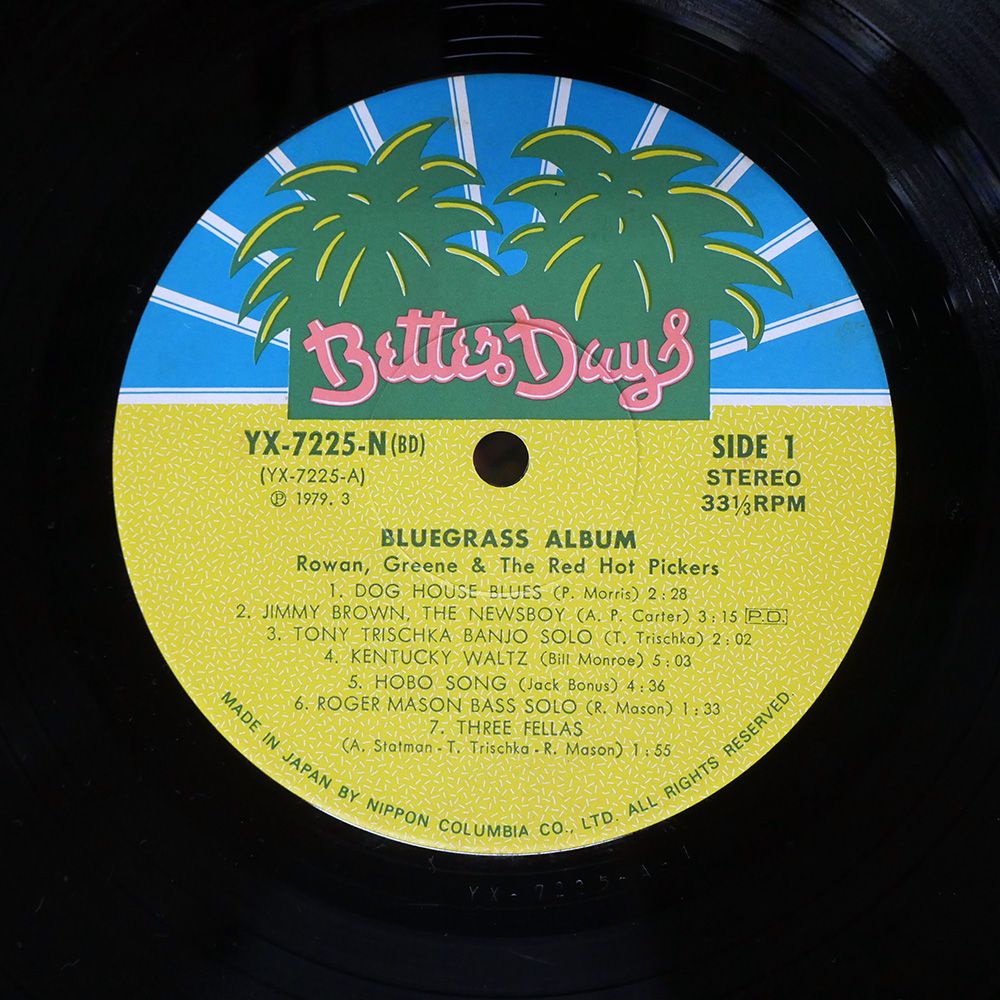 帯付き 国内盤 ROWAN/BLUEGRASS ALBUM/BETTER DAYS YX7225N LP
