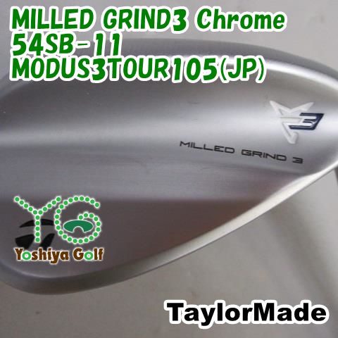 ウェッジ テーラーメイド MILLED GRIND3 Chrome 54SB-11|MODUS3TOUR105 JP |S|54 132305