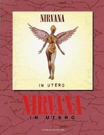 バンドスコア ニルヴァーナ/インユーテロ Nirvana - | Utero: シンコー