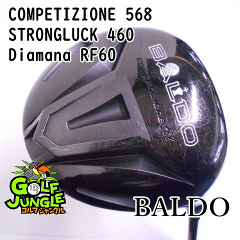【中古】ドライバー バルド COMPETIZIONE 568 STRONGLUCK 460 Diamana RF60 S 10 ドライバー 地クラブ カスタム カーボンシャフト おすすめ メンズ 右[5264]