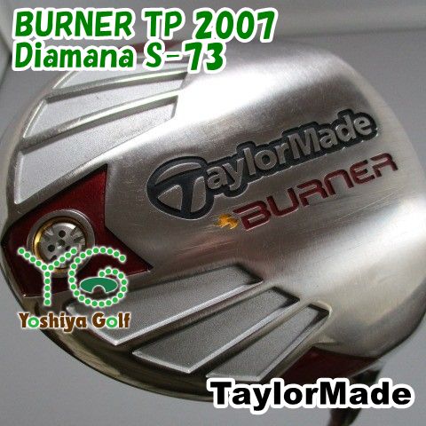 通販限定□ ドライバー テーラーメイド BURNER TP 2007&frasl;Diamana S-73&frasl;S