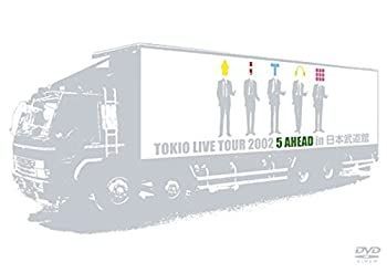 【】TOKIO LIVE TOUR 2002 5 AHEAD in 日本武道館 [DVD]