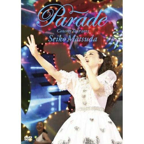 DVD】松田聖子 / Seiko Matsuda Concert Tour 2023 ”Parade” at