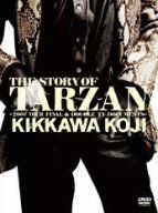 THE STORY OF TARZAN ~2007 TOUR FINAL & DOUBLE TV DOCUMENTS~ [DVD