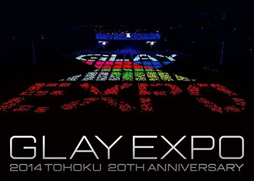 GLAY EXPO 2014 TOHOKU 20th Anniversary DVD~Special Box~ DVD3枚組