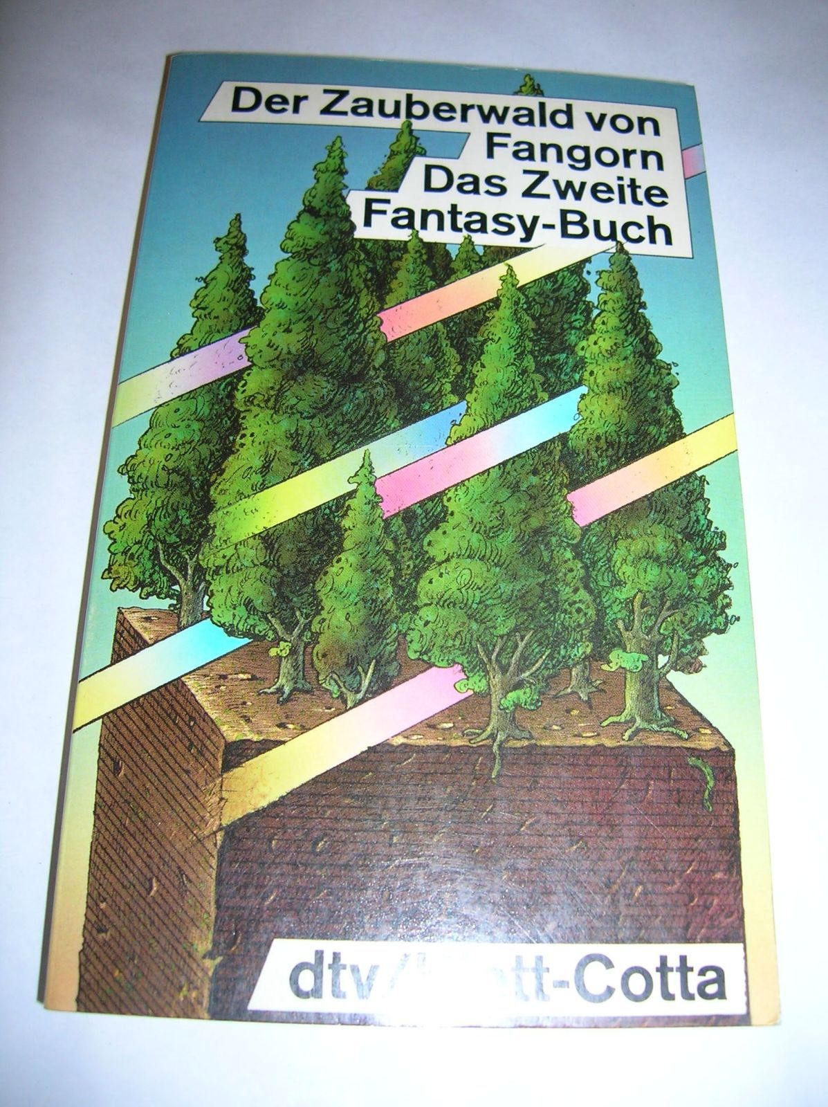 Der Zauberwald von Fangorn. Das Zweite Fantasy- Buch.