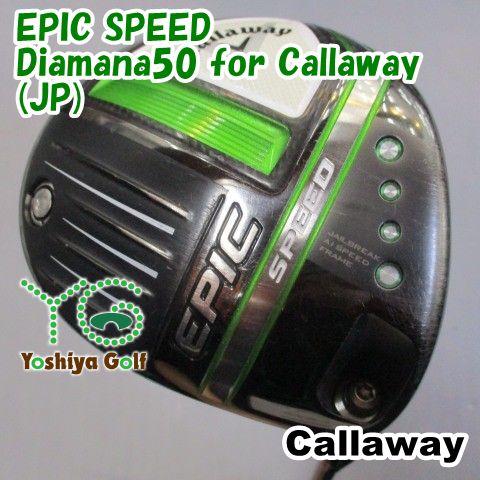 ドライバー キャロウェイ EPIC SPEED/Diamana50 for Callaway(JP