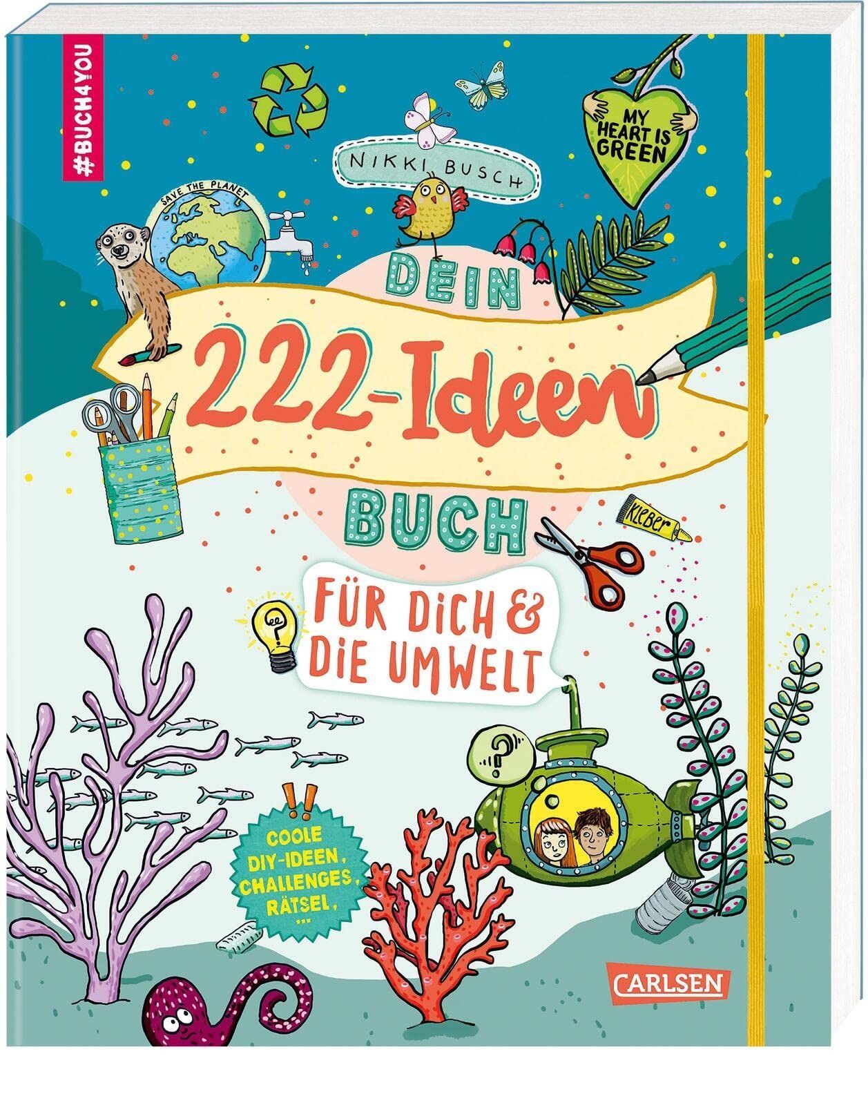 大得価，爆買い #buch4you: Dein 222 Ideen-Buch fur dich und die Umwelt: Eintragbuch uber Nachhaltigkeit und Umweltschutz zum Mitmachen fur Kinder その他