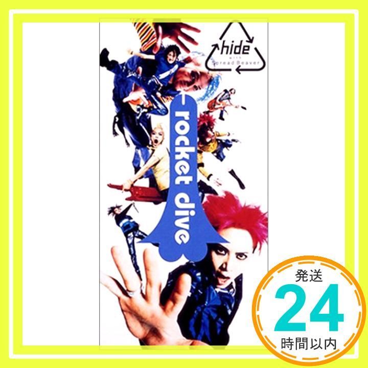 ROCKET DIVE [CD] hide with Spread Beaver、 hide; hide with