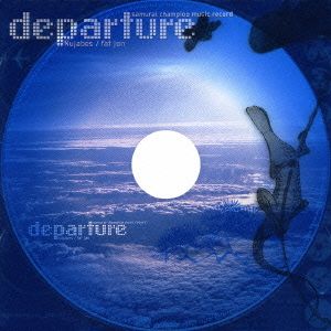 samurai champloo music record departure サムライチャンプルー