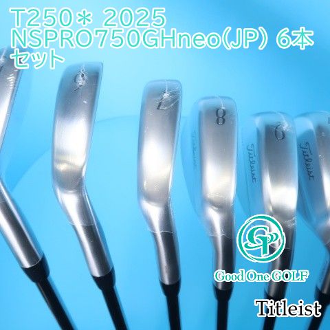 アイアンセット タイトリスト T250＊ 2025|NSPRO750GHneo JP 6本セット|S|35 7694