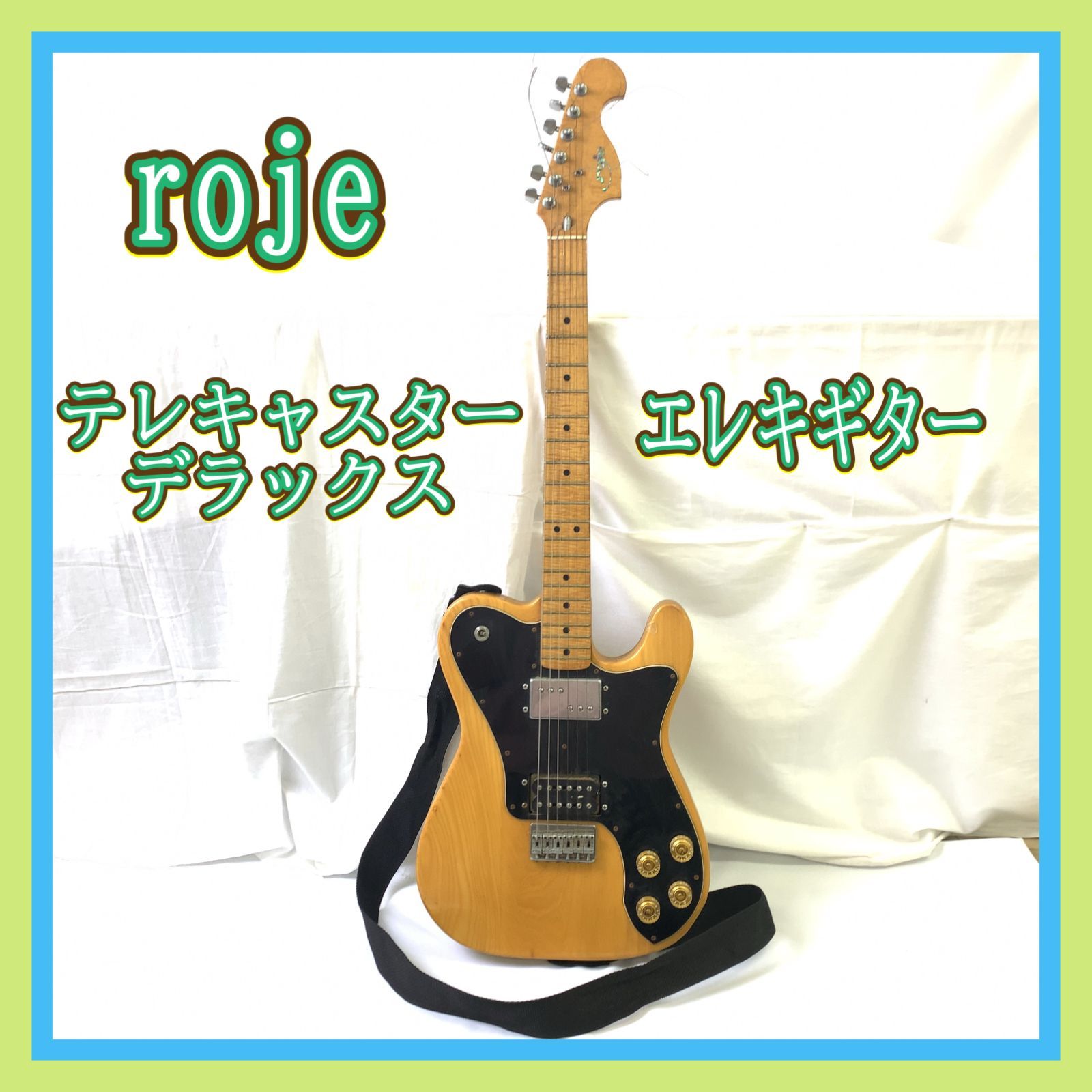 roje ロジェ TELECASTER DELUXE テレキャスター roje ロジェ TELECASTER DELUXE テレキャスター - メルカリ