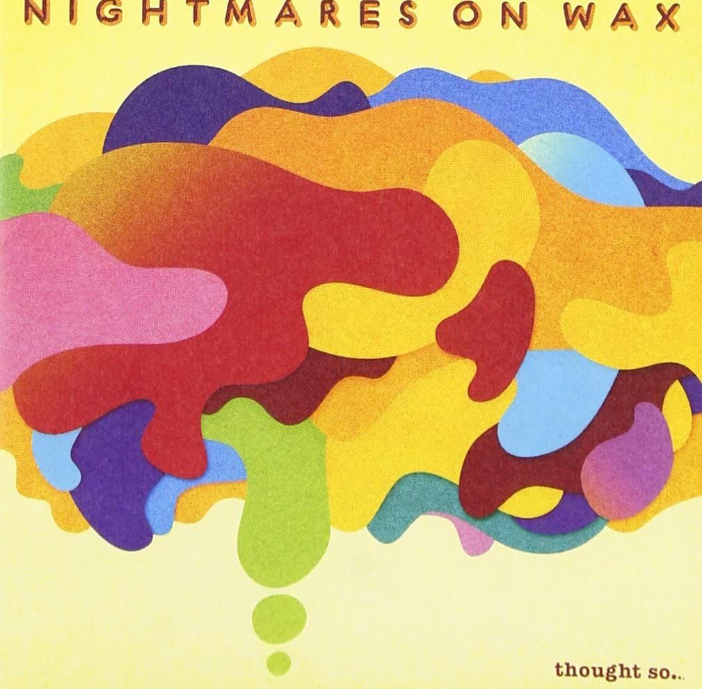2discs CD Nightmares On Wax; ナイトメアズ・オン・ワックス