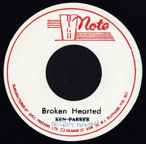 ジャマイカ7” Delroy Denton Broken Hearted NONE High Note /00080
