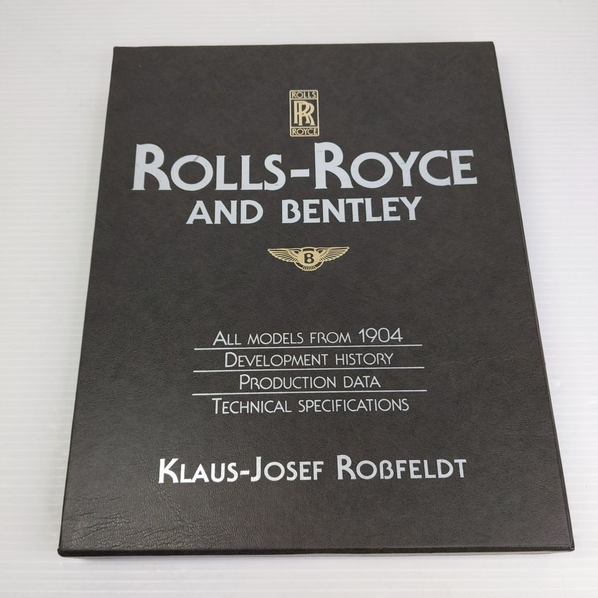 【中古品】ロールスロイス アンド ベントレー ヒストリー1904　洋書 〇YR-52062〇