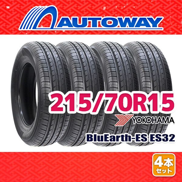 AUTOWAY 215 70R15 サマータイヤ YOKOHAMA BluEarth-ES ES32 ES32B 15インチ 4本セット 夏タイヤ オートウェイ