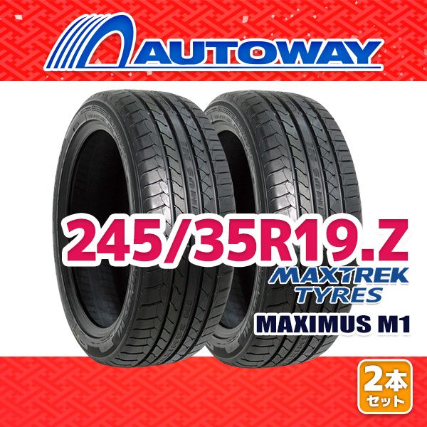 AUTOWAY】 新品 245/35R19 サマータイヤ MAXTREK MAXIMUS M1 19インチ 