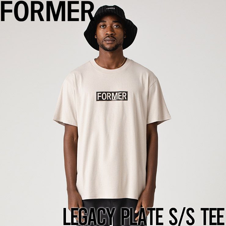 【送料無料】半袖TEE Tシャツ FORMER フォーマー LEGACY PLATE T-SHIRT TE24120 STONE 日本代理店正規品