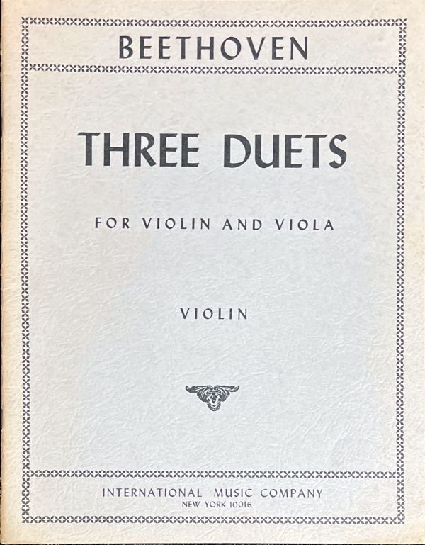 ベートーヴェン ３つの二重奏曲 (バイオリン+ビオラ)輸入楽譜 Beethoven Three Duets for Violin and Viola 洋書