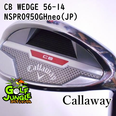 中古】ウェッジ キャロウェイ CB WEDGE 56-14 NSPRO950GHneo(JP) S 56