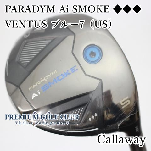 フェアウェイウッド キャロウェイ PARADYM Ai SMOKE /VENTUS ブルー7（US）/X/18[2732]