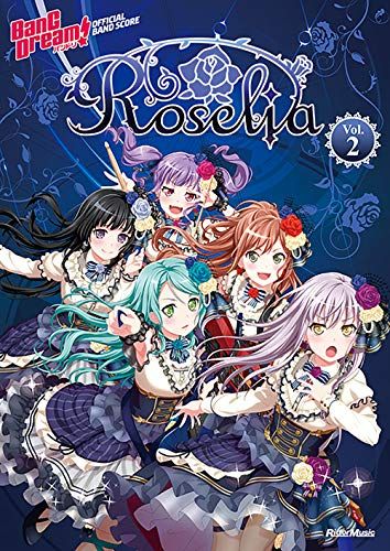 バンドリ! オフィシャル・バンドスコア Roselia Vol.2 (BanG Dream