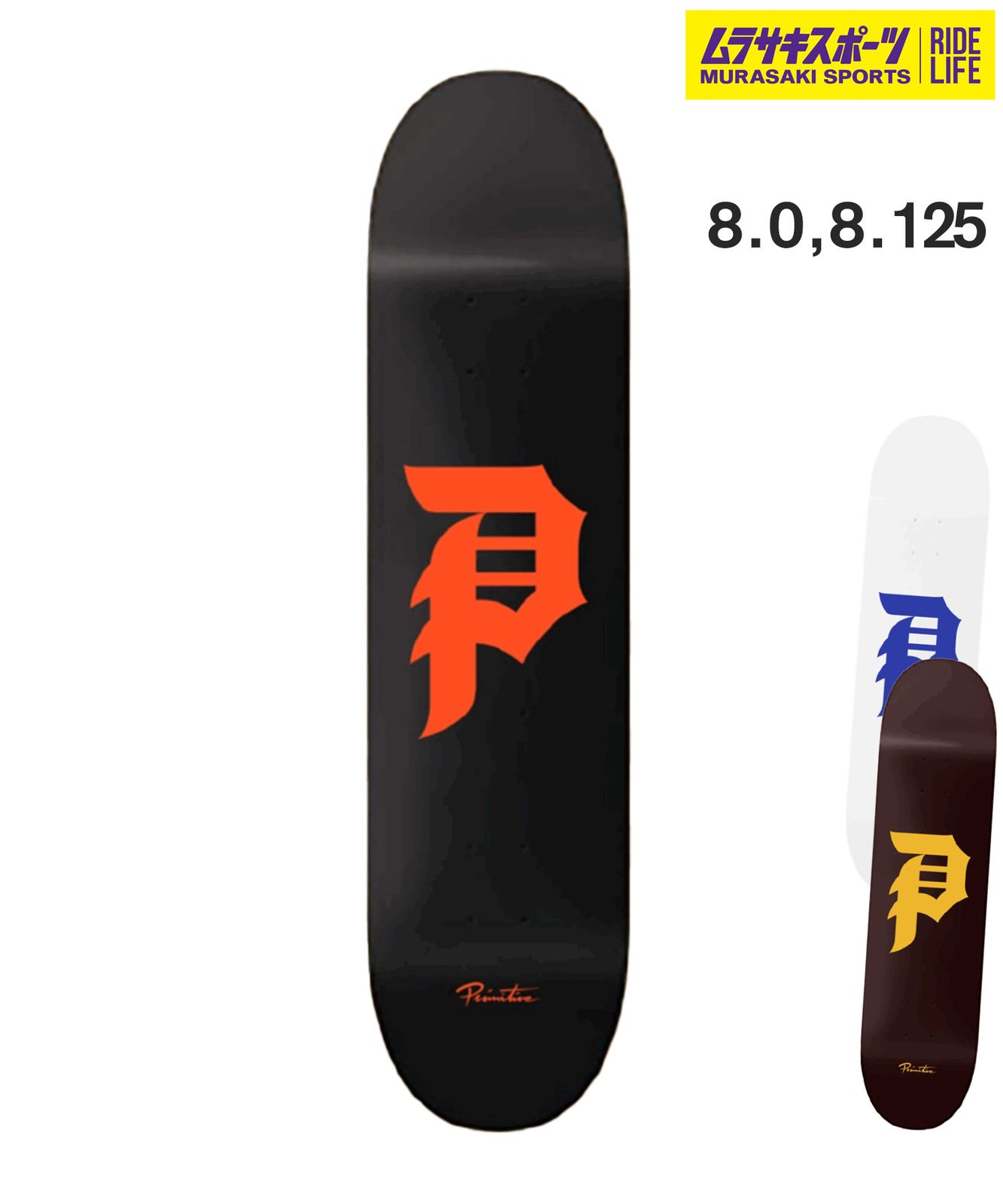 ムラスポ公式 PRIMITIVE プリミティブ スケートボード デッキ 8.0 8.12inch DIRTY P CORE ムラサキスポーツ