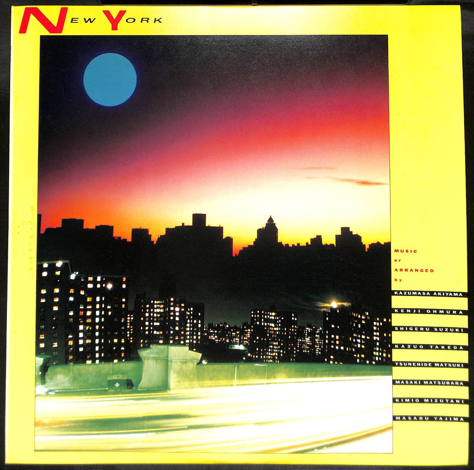 K170【LP】New York 秋山一将 大村憲司 鈴木茂 竹田和夫 松木恒
