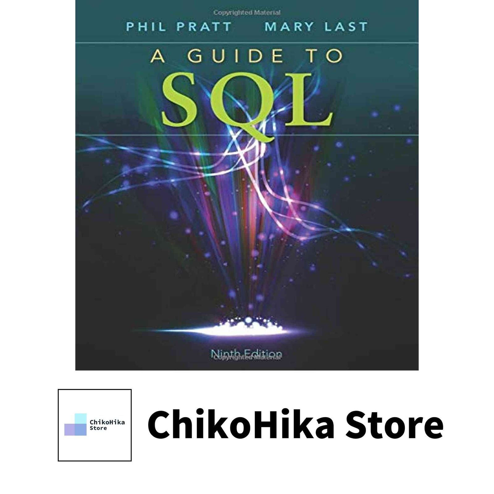 A Guide to SQL [ペーパーバック] Pratt, Philip J.; Last, Mary Z 