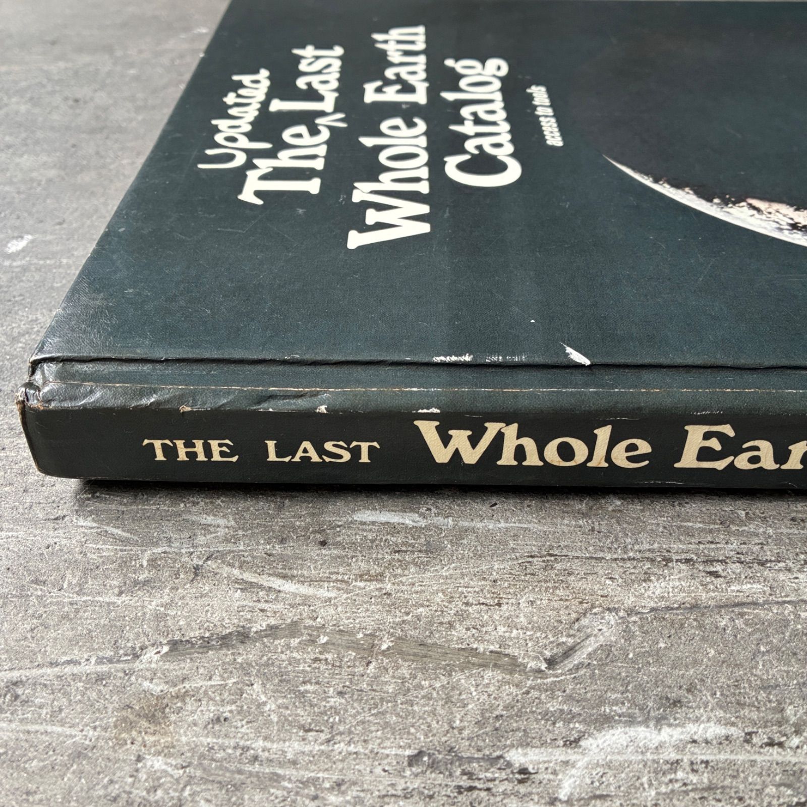The Last Whole Earth Catalog ホールアースカタログ The Last Whole Earth Catalog ラスト ホールアースカタログ