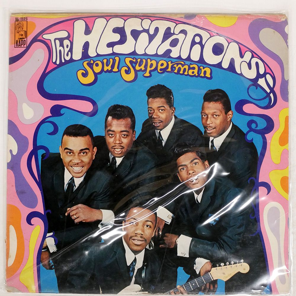 US盤 THE HESITATIONS|SOUL SUPERMAN|KAPP KL3525 LP