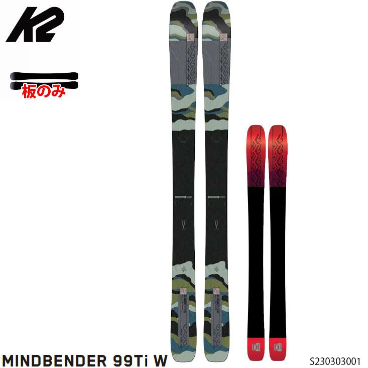 K2 ケーツー スキー板 板のみ 23-24 K2 MINDBENDER 99TI W 160cm マインドベンダー99TI ウーメン レディース 2025 日本 旧モデル