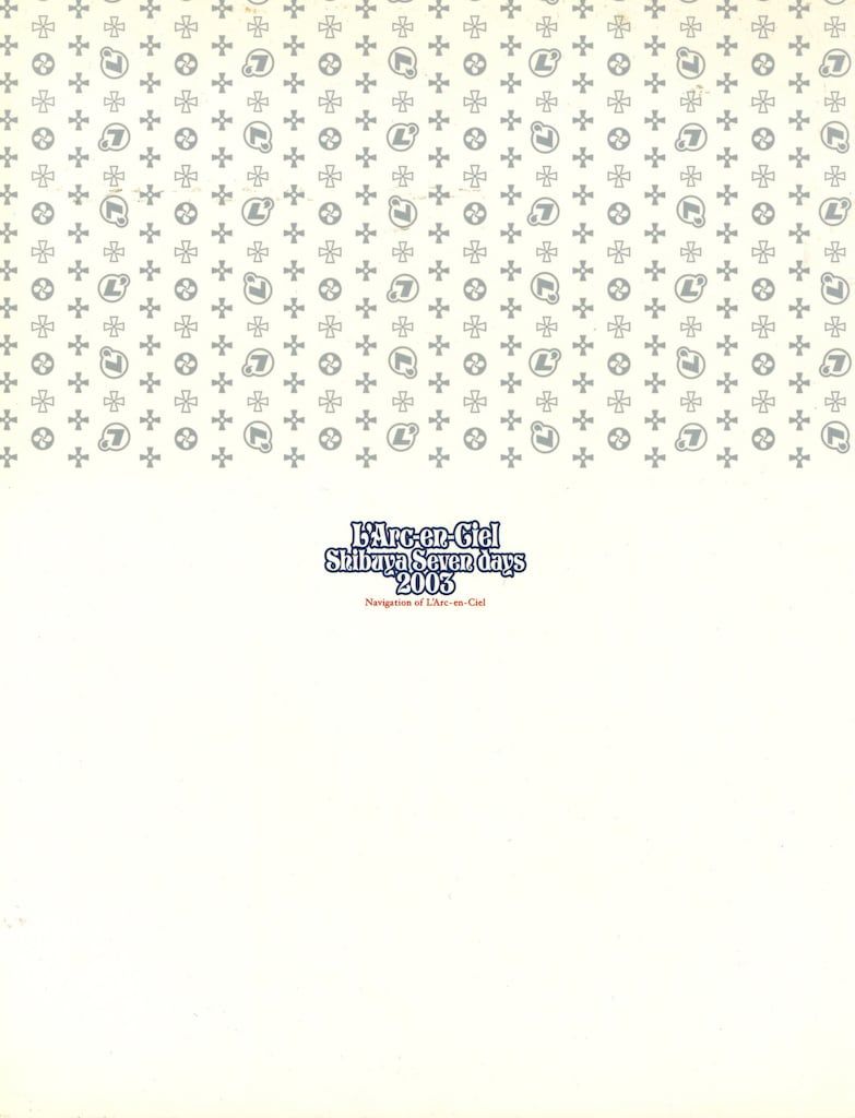 L'Arc～en～Ciel Shibuya Seven days 2003 OFFICIAL BOOKLET 13