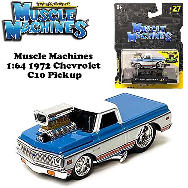 Muscle Machines 1:64 1972 Chevrolet C10 Pickup【マッスル