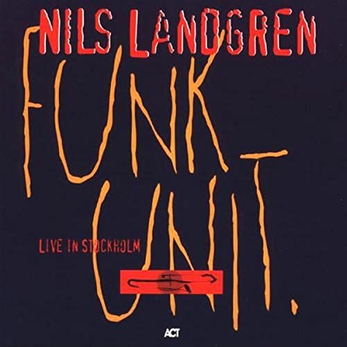 CD Funk Unit Nils Landgren
