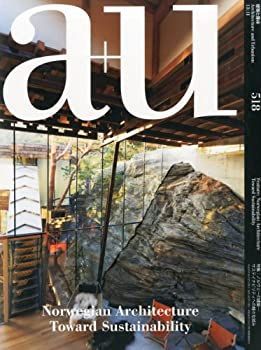 【中古】【非常に良い】a+u (エー・アンド・ユー) 2013年 11月号