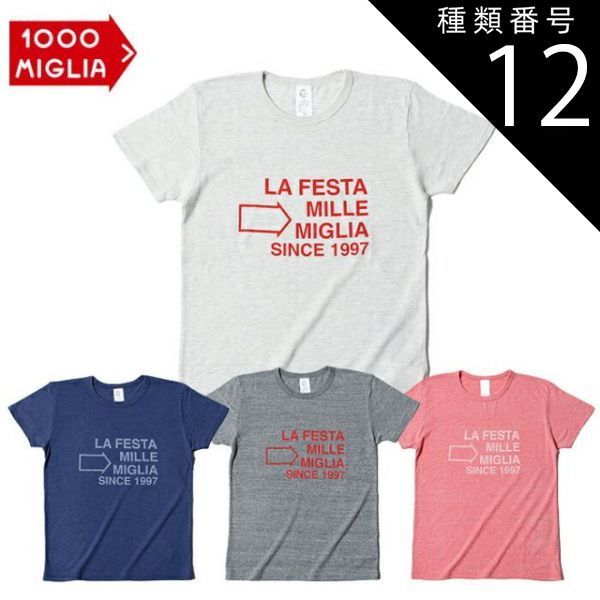 種類12:オートミール/S ミッレミリア Tシャツ ラフェスタ オリジナル Tシャツ 2019 車 ウェア Mille Miglia LA FESTA オリジナル T-SHIRTS 2019