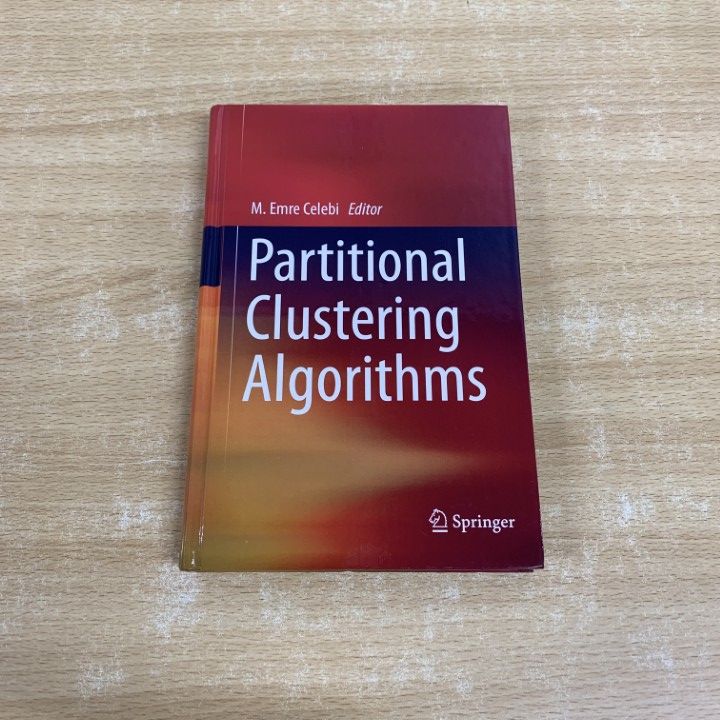 ●01)【同梱不可】Partitional Clustering Algorithms/M.Emre Celebi/Springer/2015年/洋書/パーティションクラスタリングアルゴリズム/A ○01)【同梱不可】Partitional Clustering Algorithms/M.Emre
