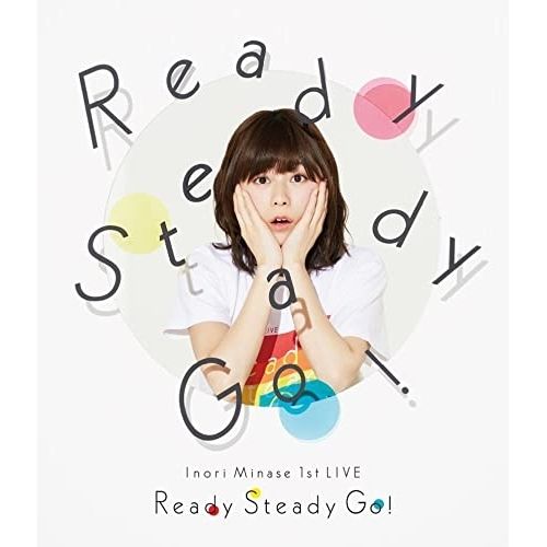 Blu-ray】水瀬いのり / Inori Minase 1st LIVE Ready Steady Go