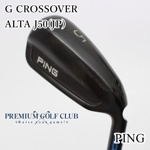 B-ランク ユーティリティ ピン Gクロスオーバー CROSSOVER ALTA J50 JP |S 5 24度 8352