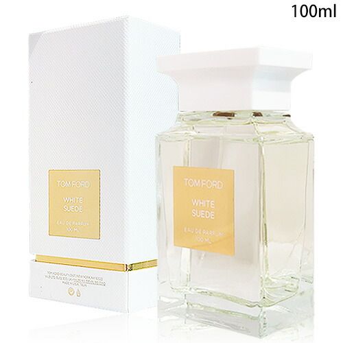 トムフォード ホワイトスエードEDP 100ml TOM FORD 並行輸入品 トムフォード ホワイトスエード EDP